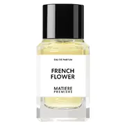 Matiere Premiere French Flower Parfemovaná voda 100ml